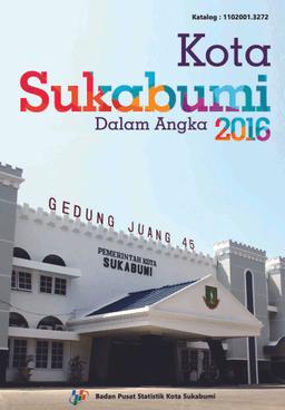 Kota Sukabumi Dalam Angka 2016