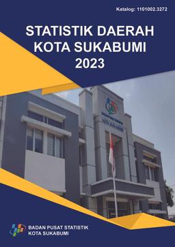 Sukabumi Municipality Regional Statistics 2023